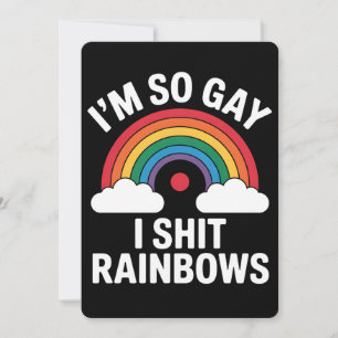 Jag är så Gay Rainbows Funny LGBTQ Pride Ally Inbjudningar