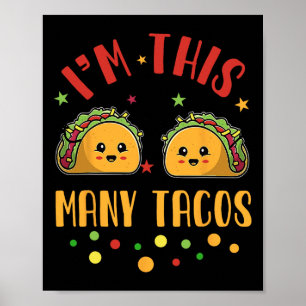 Jag är så här många tacos 2-års födelsedag Twosday Poster