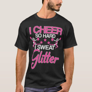 Jag är så hård att jag svenskar Glitter Cheerleade T Shirt