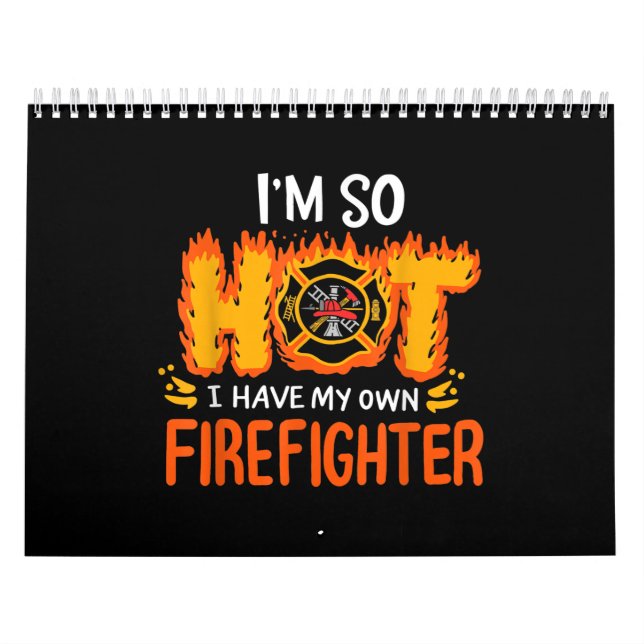 Jag är så Hett att jag har min egen brandman Kalender (Omslag)