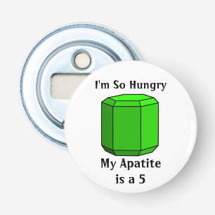 Jag är så Hungrig, min Apatite är 5 Flasköppnare