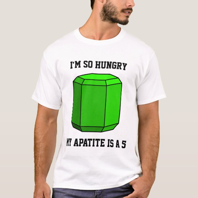 Jag är så Hungrig, min Apatite är 5 T-shirt (Framsida)