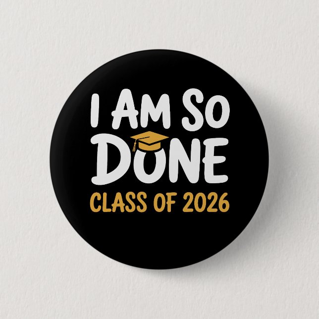 Jag är så klar Klass 2026 Examen 26 Utexaminerad Knapp (Framsida)