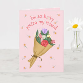 Jag är så lycklig att du är min vän - Galentines D Kort