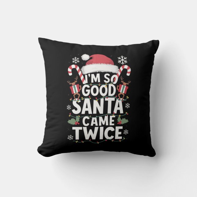 Jag är så snäll julen kom två gånger Santa jul Kudde (Framsida)