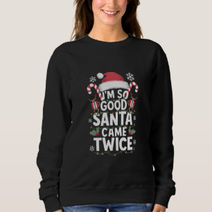 Jag är så snäll julen kom två gånger Santa jul T Shirt