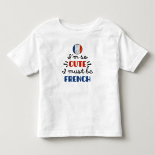 Jag är så söt, jag måste vara fransk t shirt