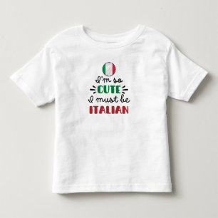 Jag är så söt, jag måste vara italienare t shirt