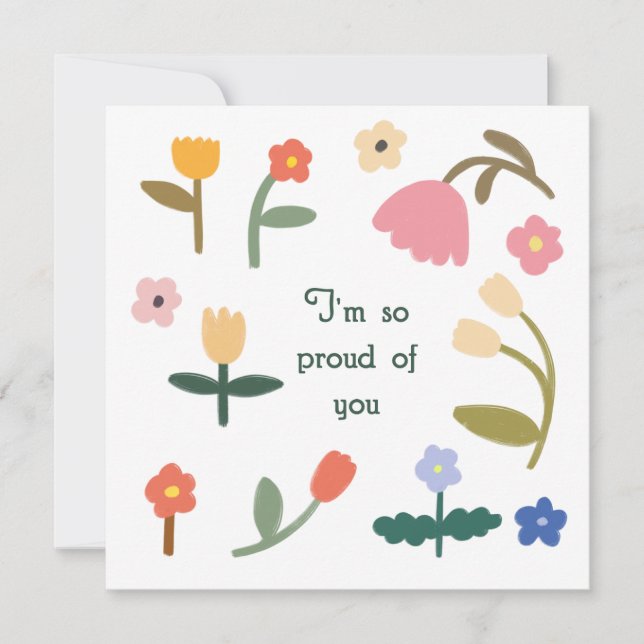 Jag är så stolt över dig Flower Card Kort (Framsida)