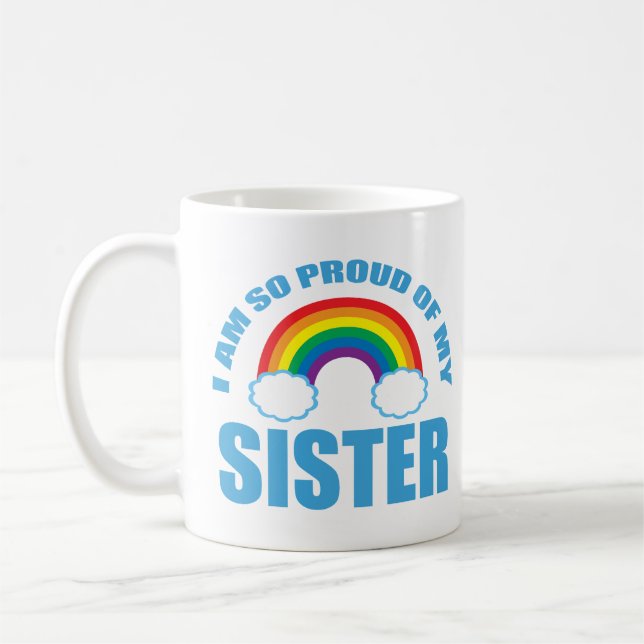 Jag är så stolt över min syster Rainbow Gay pride Kaffemugg (Vänster)