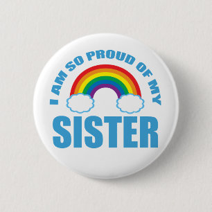 Jag är så stolt över min syster Rainbow Gay pride Knapp