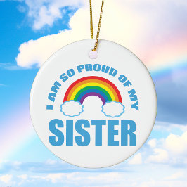 Jag är så stolt över min syster Rainbow-jul Julgransprydnad Keramik