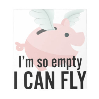 Jag är så tom att jag kan flyga med Gris. Anteckningsblock