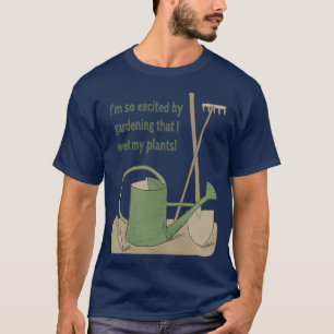 Jag är så upphetsad av att jag blötter mina växte t shirt
