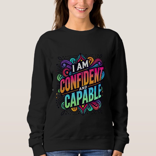 Jag är säker och kapabel till positiv bekräftelse  t shirt (Framsida)