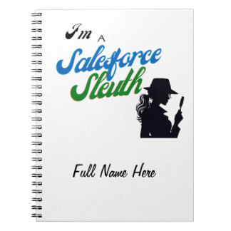 Jag är Salesforce Sleuth Anteckningsbok