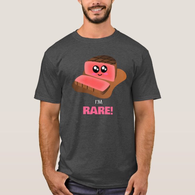 Jag är Sällsynt - Cute Steak Pun T Shirt (Framsida)