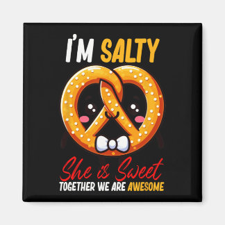 Jag är Salty hon är tillsammans med sötpretzel Fan Magnet
