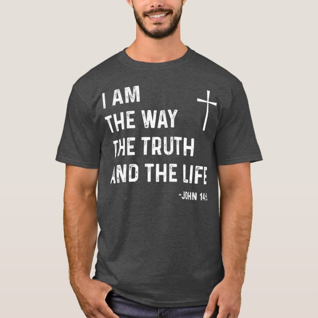 Jag är sanningen om livet John 146 Jesus T Shirt (Framsida)