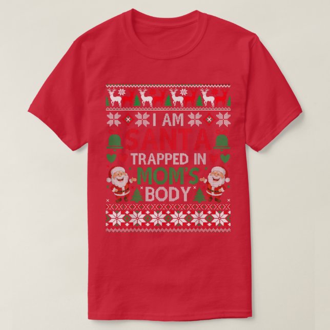 Jag är Santa Trappad i Mammor Body God Jul Swe T Shirt (Design framsida)