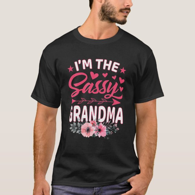 Jag är Sassy Grandma Mor dag T Shirt (Framsida)