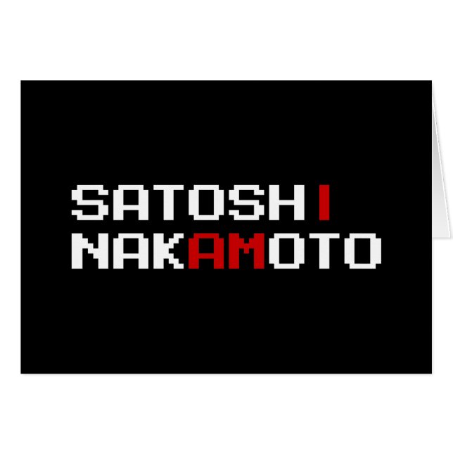 JAG ÄR SATOSHI NAKAMOTO-KORT HÄLSNINGSKORT (Framsidan Horizontal)