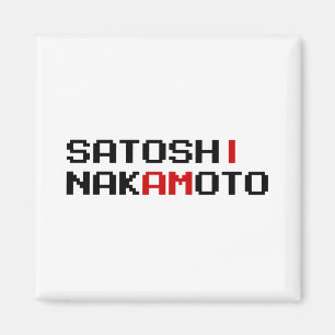 JAG ÄR SATOSHI NAKAMOTO MAGNET