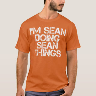 JAG ÄR SEAN SOM GÖR SEANSAKER Rolig julklappsidé T Shirt