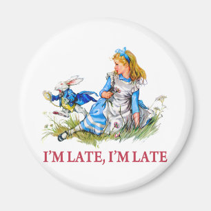 Jag är sen, jag är sen till ett mycket viktigt dat magnet