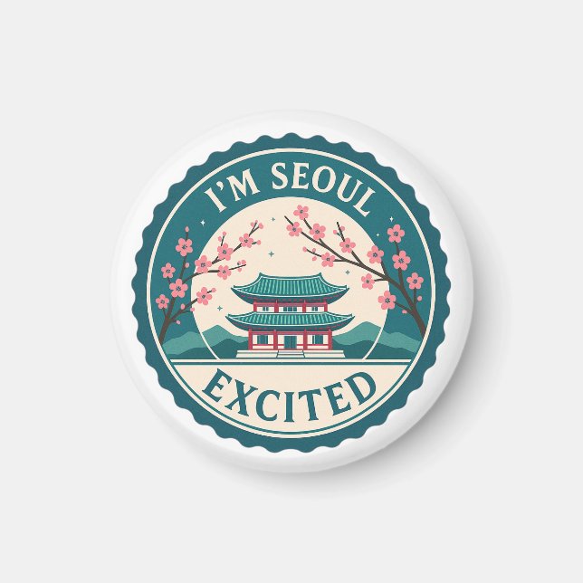 Jag är Seoul Excated Korea Magnet (Framsidan)