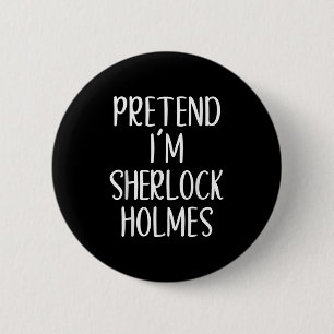 Jag är Sherlock Holmes Costume Halloween Easy Knapp