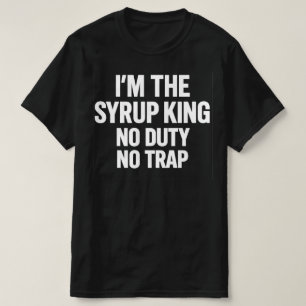 Jag Är Sirapkungen Ingen Skatt Ingen Fälla Hip H T Shirt