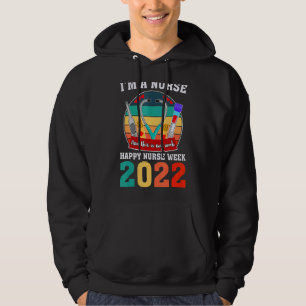 Jag är sjuksköterska och det här är min vecka Lyck Hoodie