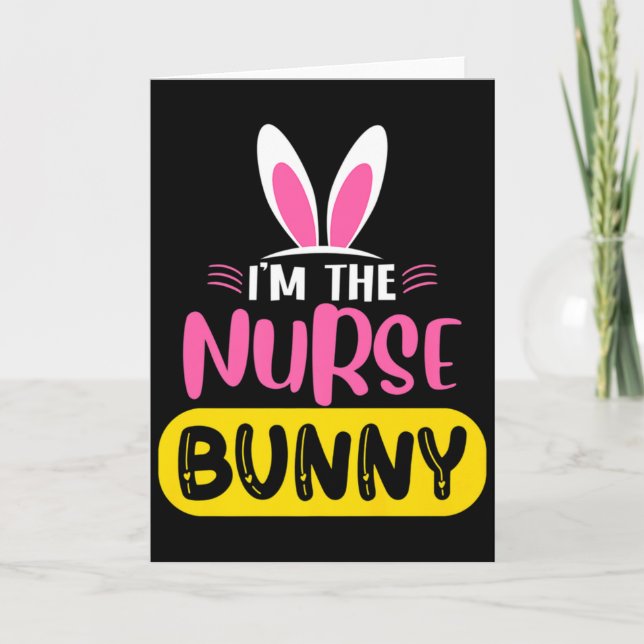 Jag är sjuksköterskan Bunny Rabbit Öron Ägg Rolig  Kort (Framsida)