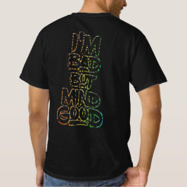 Jag är skadad, men endast mind Bra back Skriv ut T Shirt