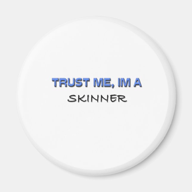 Jag är Skinner. Magnet (Framsidan)