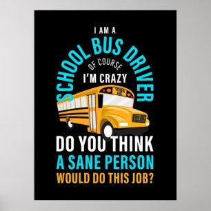 Jag är skolförare Buss Poster