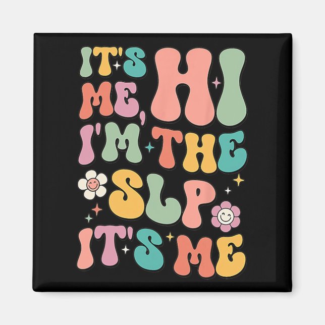 Jag är SLP Tal Pathology Appreciati. Magnet (Framsidan)