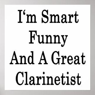 Jag är smart och Underbar Clarinetist Poster