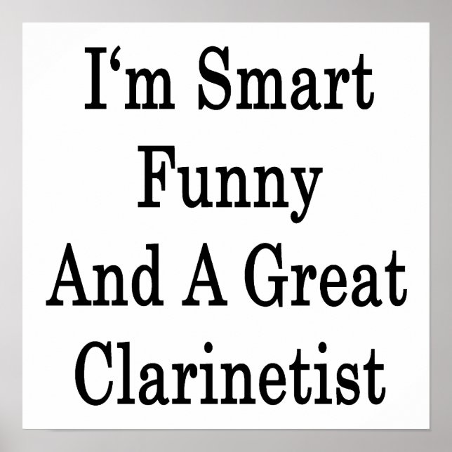 Jag är smart och Underbar Clarinetist Poster (Framsidan)