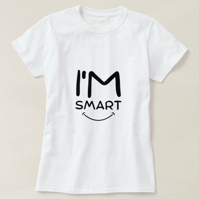 Jag är Smart T-Shirt (Design framsida)