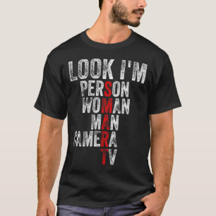 Jag är smart, Woman Man Camera TV Trump T Shirt