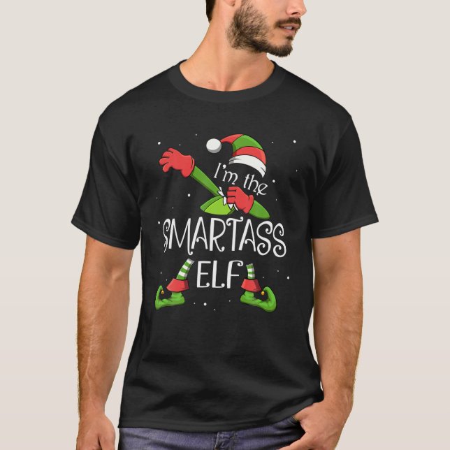 Jag är Smartass Elf Dabbing Jultomten Julafton för T Shirt (Framsida)