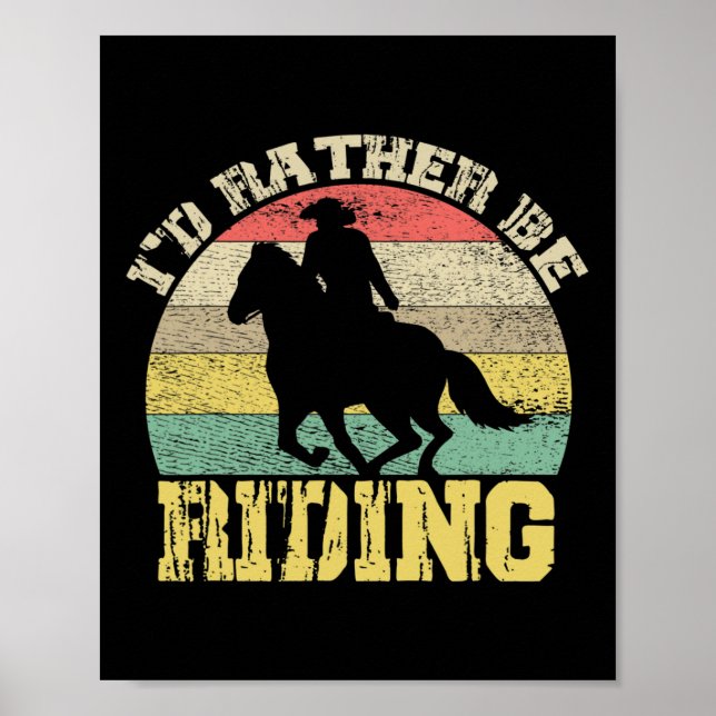 Jag är snarare Riding Cowboy Silhouette Poster (Framsidan)