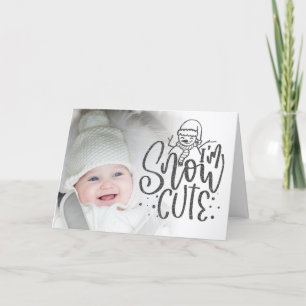 Jag är Snö Cute Text Baby Foto Jul Folkad Helgkort