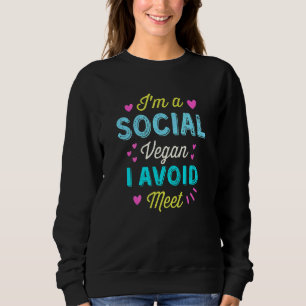Jag är Social Vegan... Jag kan inte möta ångest So T Shirt
