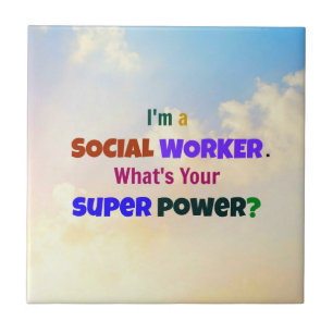 Jag är Social Worker. Vad är din Toppen? Kakelplatta