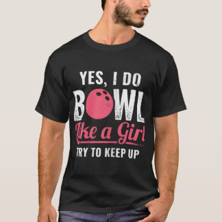 Jag är som en Behålla på Bowlareare 10-centssling. T Shirt