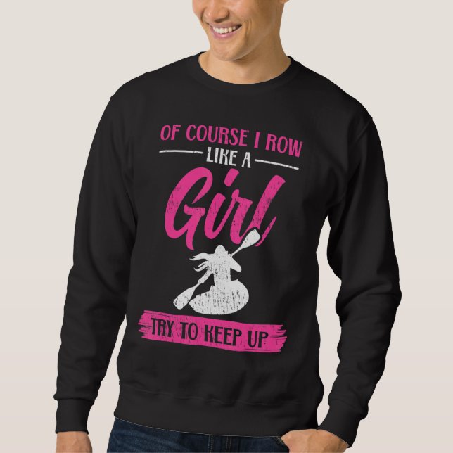 Jag är som en flicka Kajak Lång Ärmad Tröja (Framsida)