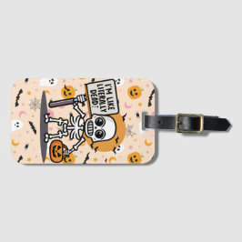 Jag är som Literally Dead Spooktacular Roligt Hall Bagagebricka